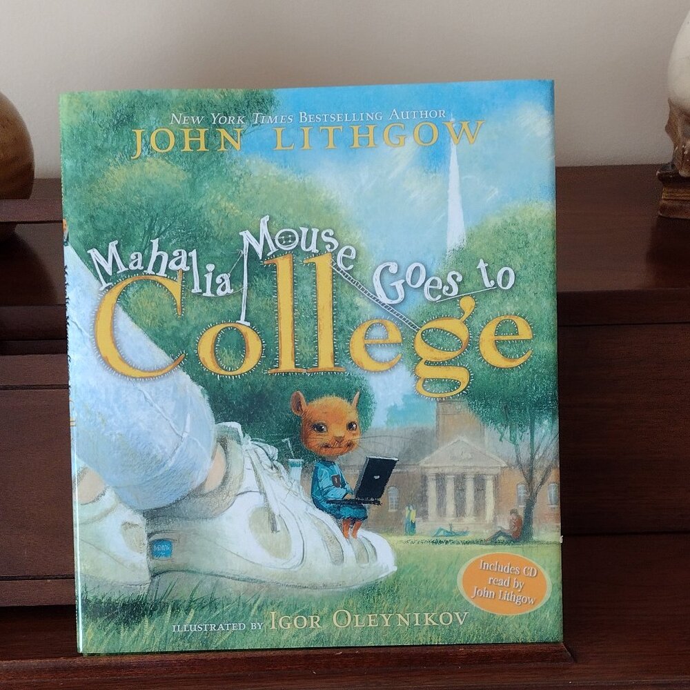 Mahalia Mouse Goes to College with CD by John Lithgow